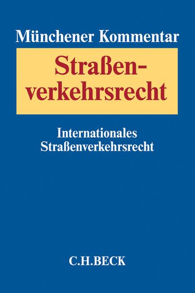 Produktbild: M&uuml;nchener Kommentar zum Stra&szlig;enverkehrsrecht Band 3: Internationales Stra&szlig;enverkehrsrecht