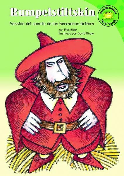 Produktbild: Rumpelstiltskin: Versi&oacute;n del Cuento de Los Hermanos Grimm (Rumpelstiltskin: A Retelling of the Grimms' Fairy Tale)