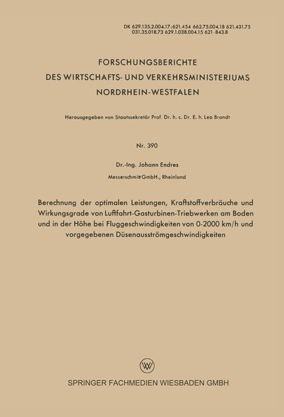 Produktbild: Berechnung der optimalen Leistungen, Kraftstoffverbr&auml;uche und Wirkungsgrade von Luftfahrt-Gasturbinen-Triebwerken am Boden und in der H&ouml;he bei Flugges