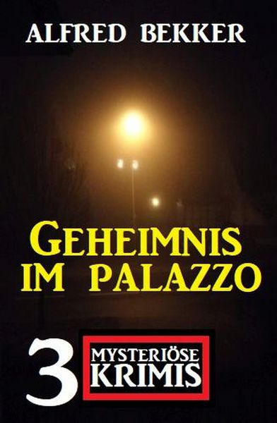 Produktbild: Geheimnis im Palazzo: 3 mysteri&ouml;se Krimis