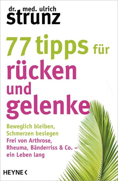 Produktbild: 77 Tipps f&uuml;r R&uuml;cken und Gelenke