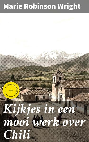 Produktbild: Kijkjes in een mooi werk over Chili