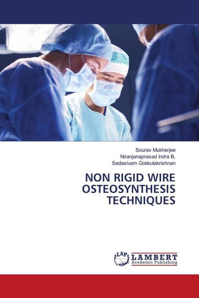 Produktbild: Non Rigid Wire Osteosynthesis Techniques