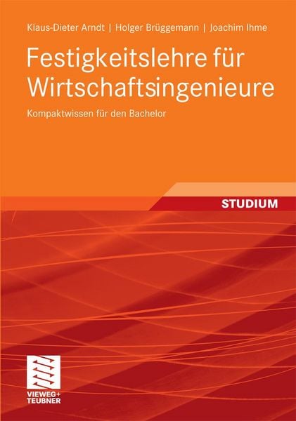 Produktbild: Festigkeitslehre f&uuml;r Wirtschaftsingenieure