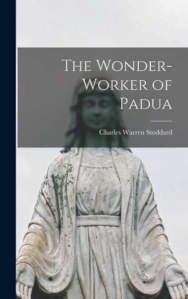 Produktbild: The Wonder-worker of Padua