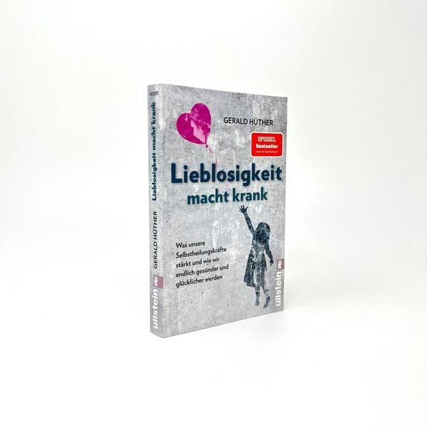 Produktbild: Lieblosigkeit macht krank