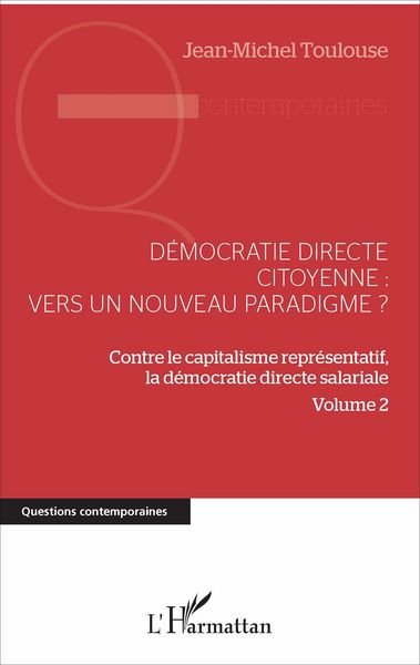 Produktbild: D&eacute;mocratie directe citoyenne : vers un nouveau paradigme ?