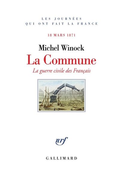Produktbild: La Commune, 18 mars 1871 : la guerre civile des Fran&ccedil;ais