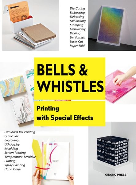 Produktbild: Bells and Whistles: Printing with Special Effects