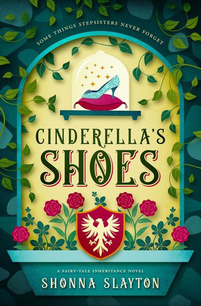 Produktbild: Cinderella's Shoes (Fairy-tale Inheritance Series, #2)