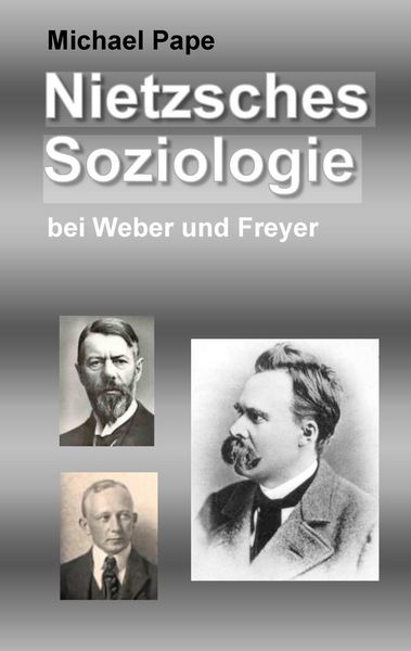 Produktbild: Nietzsches Soziologie