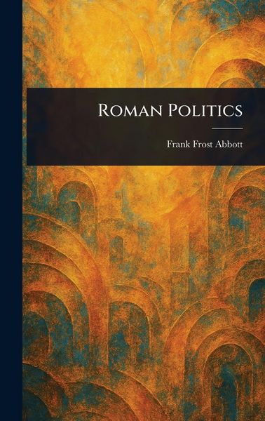 Produktbild: Roman Politics