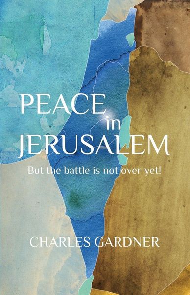 Produktbild: PEACE IN JERUSALEM But the battle is not over yet!