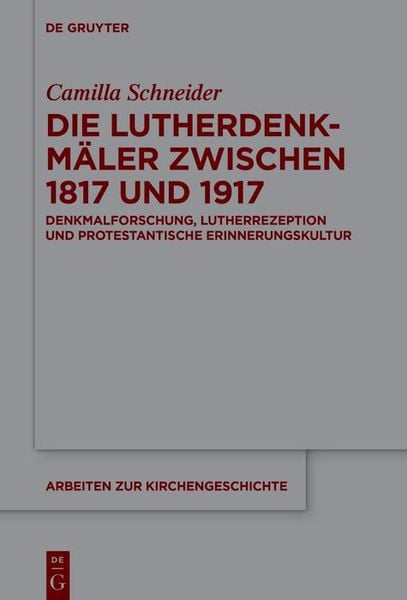 Produktbild: Die Lutherdenkm&auml;ler zwischen 1817 und 1917