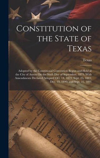 Produktbild: Constitution of the State of Texas