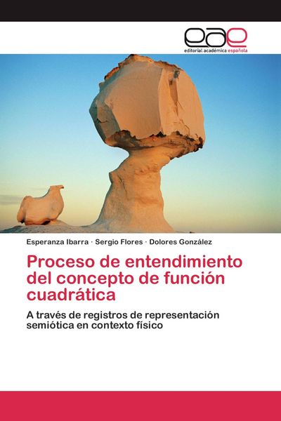 Produktbild: Proceso de entendimiento del concepto de funci&oacute;n cuadr&aacute;tica