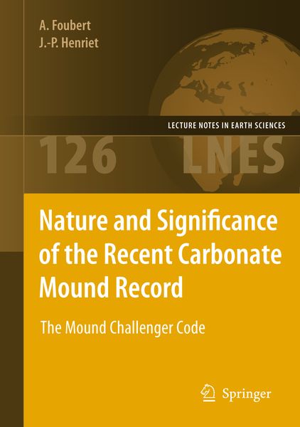 Produktbild: Nature and Significance of the Recent Carbonate Mound Record