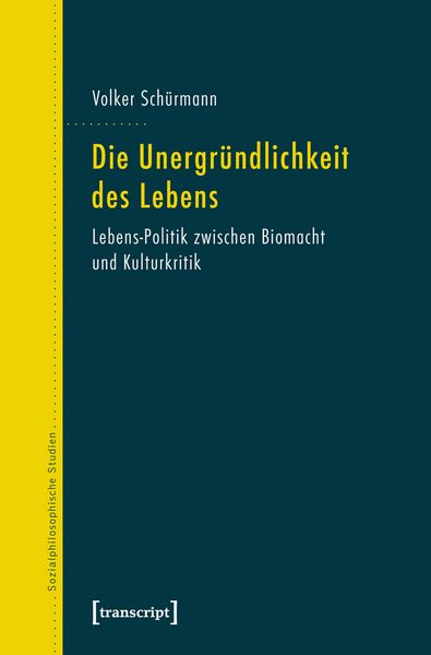 Produktbild: Die Unergr&uuml;ndlichkeit des Lebens
