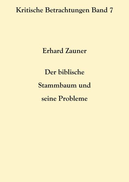 Produktbild: Der biblische Stammbaum und seine Probleme