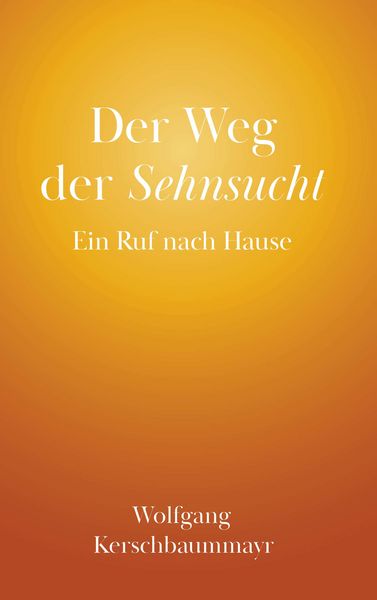 Produktbild: Der Weg der Sehnsucht