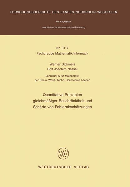 Produktbild: Quantitative Prinzipien gleichm&auml;&szlig;iger Beschr&auml;nktheit und Sch&auml;rfe von Fehlerabsch&auml;tzungen