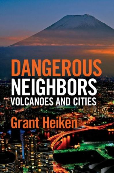 Produktbild: Dangerous Neighbors: Volcanoes and Cities