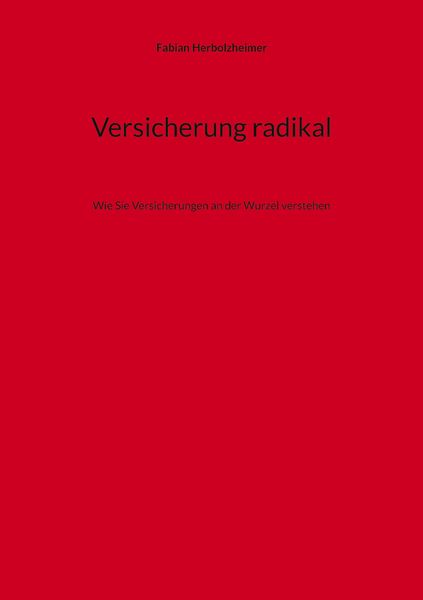 Produktbild: Versicherung radikal