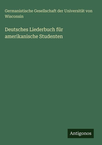 Produktbild: Deutsches Liederbuch f&uuml;r amerikanische Studenten