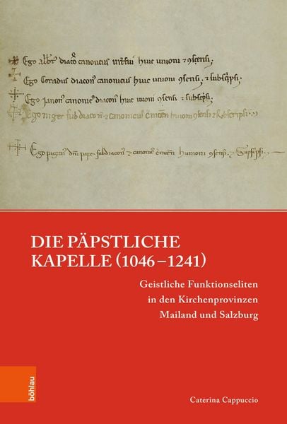 Produktbild: Die p&auml;pstliche Kapelle (1046-1241)
