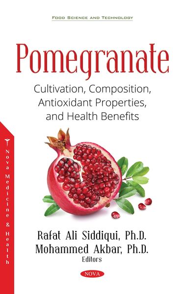 Produktbild: Pomegranate: Cultivation, Composition, Antioxidant Properties, and Health Benefits