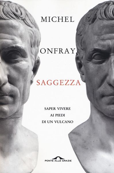 Produktbild: Saggezza. Saper vivere ai piedi di un vulcano