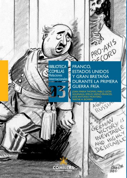 Produktbild: Franco, Estados Unidos y Gran Breta&ntilde;a durante la Primera Guerra Fr&iacute;a