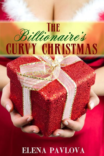 Produktbild: The Billionaire's Curvy Christmas (BBW for the Billionaire, #2)