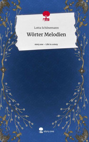 Produktbild: W&ouml;rter Melodien. Life is a Story - story.one