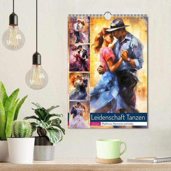 Produktbild: Leidenschaft Tanzen. Rhythmus, Harmonie und Liebe (Wandkalender 2026 DIN A4 hoch), CALVENDO Monatskalender