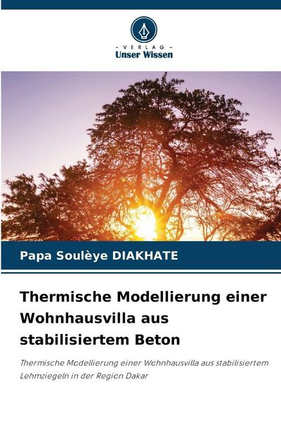 Produktbild: Thermische Modellierung einer Wohnhausvilla aus stabilisiertem Beton