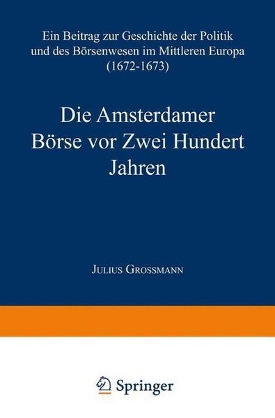 Produktbild: Die Amsterdamer B&ouml;rse vor Zwei Hundert Jahren
