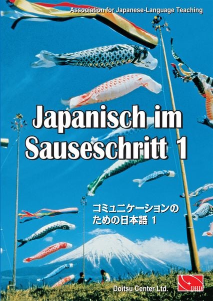 Japanisch im Sauseschritt. Standardausgabe für Anfänger,  Band 1