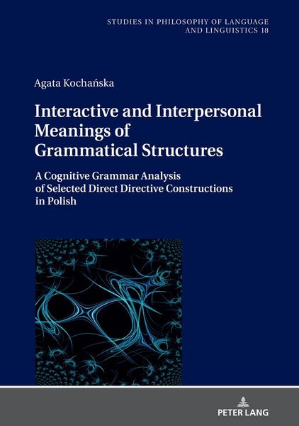 Produktbild: Interactive and Interpersonal Meanings of Grammatical Structures