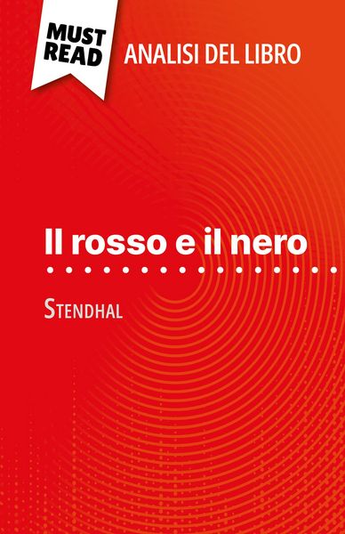 Produktbild: Il rosso e il nero di Stendhal (Analisi del libro)