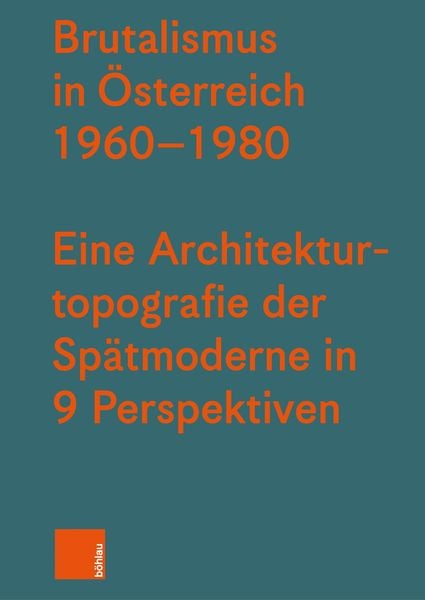 Produktbild: Brutalismus in &Ouml;sterreich 1960-1980