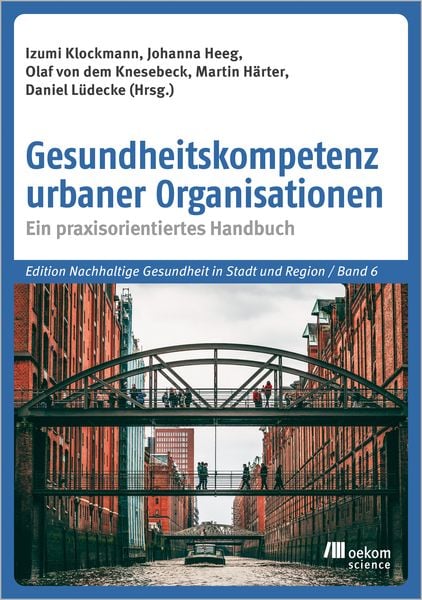 Produktbild: Gesundheitskompetenz urbaner Organisationen
