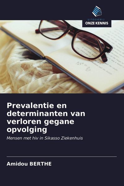 Produktbild: Prevalentie en determinanten van verloren gegane opvolging