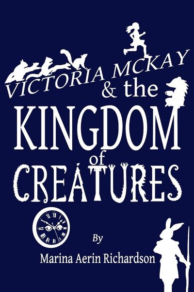 Produktbild: Victoria McKay and the Kingdom of Creatures