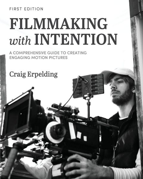 Produktbild: Filmmaking with Intention