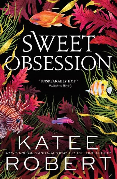 Sweet Obsession, Taschenbuch von Katee Robert, Sourcebooks LLC, 978-1-4642-2832-2