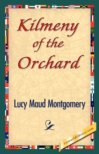 Produktbild: Kilmeny of the Orchard