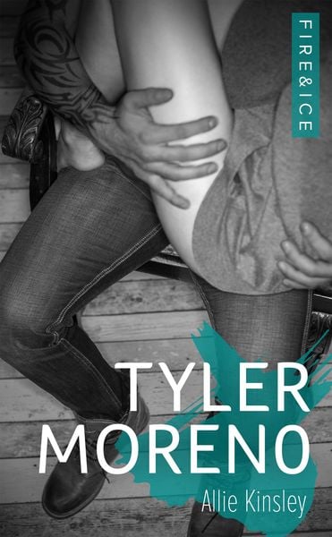 Produktbild: Fire&Ice 2 - Tyler Moreno