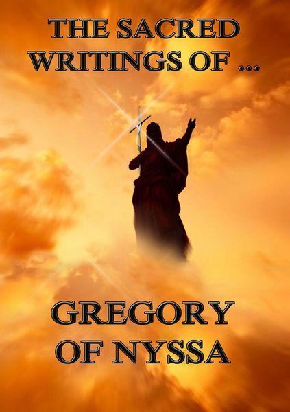 Produktbild: The Sacred Writings of Gregory of Nyssa