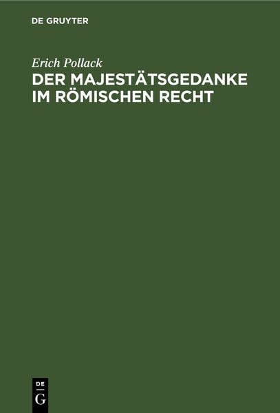Produktbild: Der Majest&auml;tsgedanke im r&ouml;mischen Recht